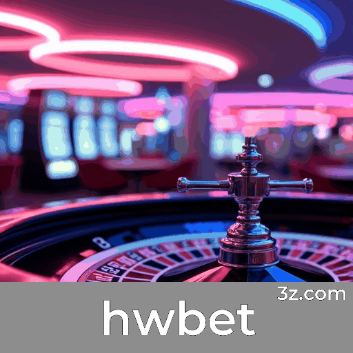 hwbet Casino Social: Interação Real e Entretenimento